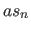 $as_{n}$