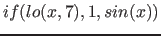 $if( lo(x,7), 1, sin(x) )$