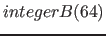 $integerB(64)$