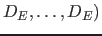 $D_E, \ldots, D_E)$